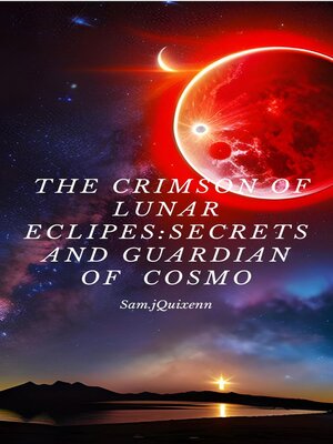 cover image of THE CRIMSON OF LUNAR ECLIPES
